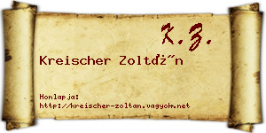 Kreischer Zoltán névjegykártya